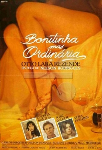 Bonitinha mas Ordinária ou Otto Lara Rezende (1980) 