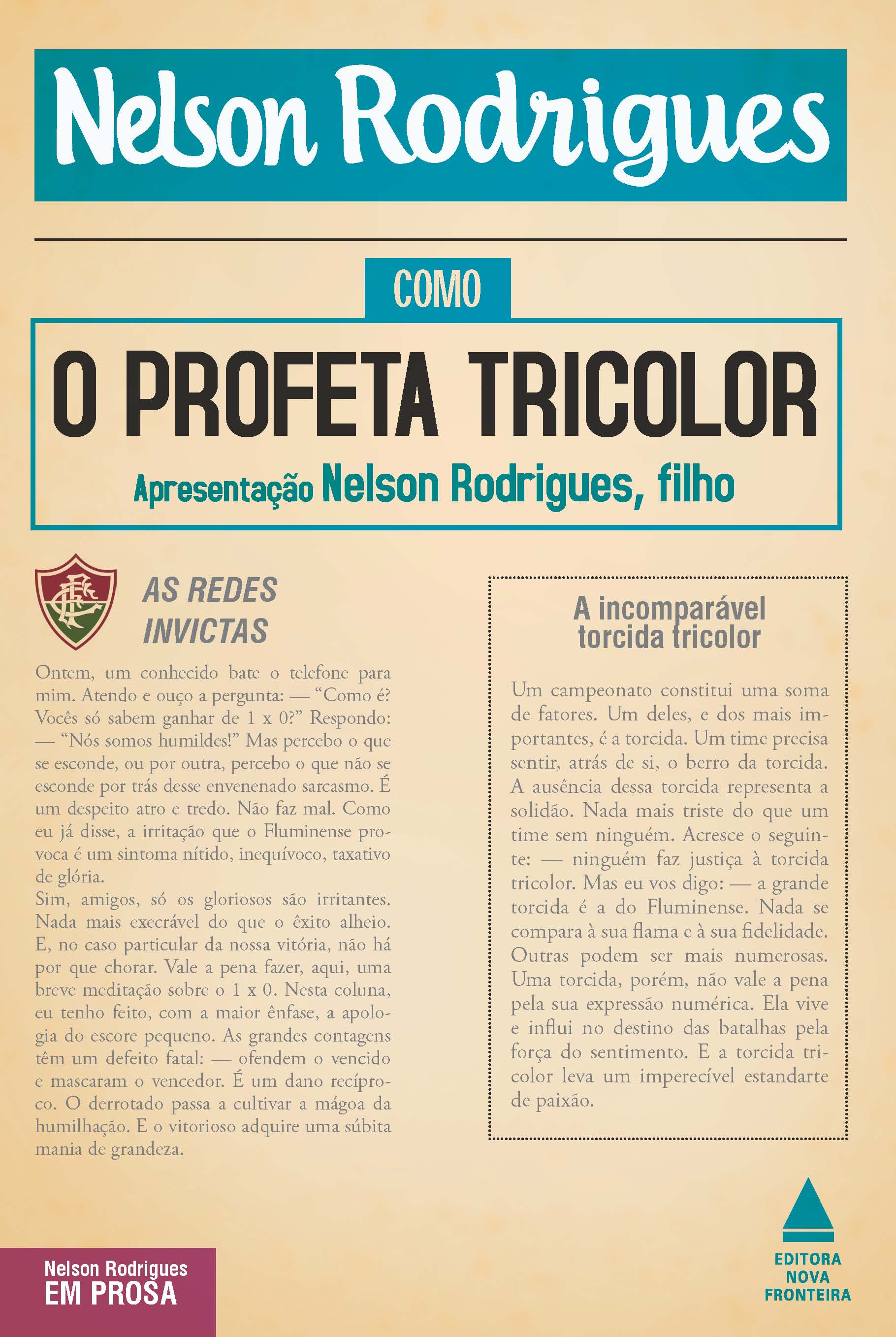 O Profeta Tricolor – 2002/2012