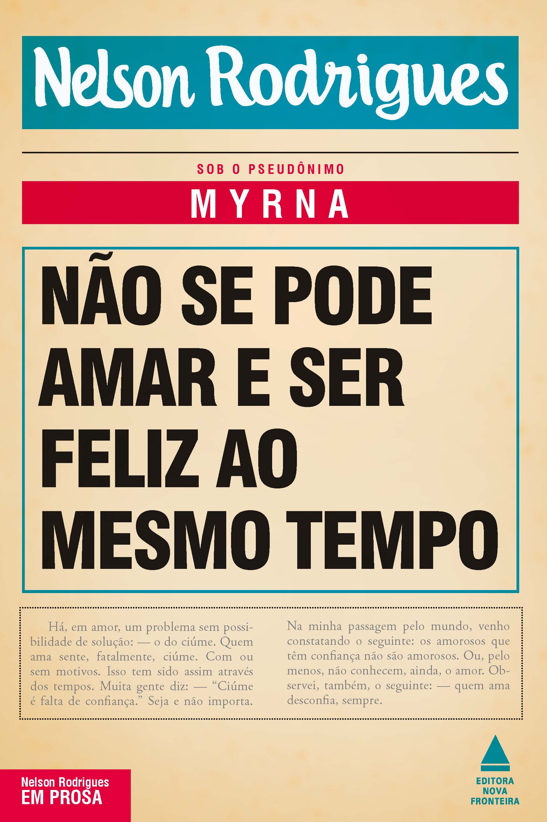 Não se pode amar e ser feliz ao mesmo tempo (Myrna) - 2002